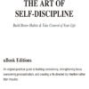 The Art of Self-Discipline