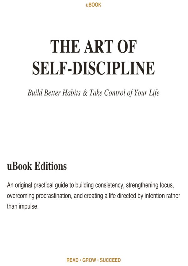 The Art of Self-Discipline